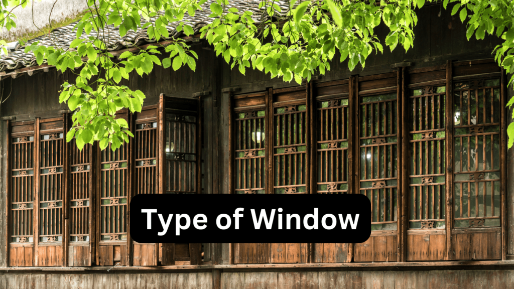 Type Of Window