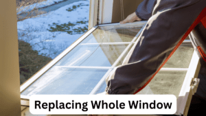 Replace Glass Or Whole Window